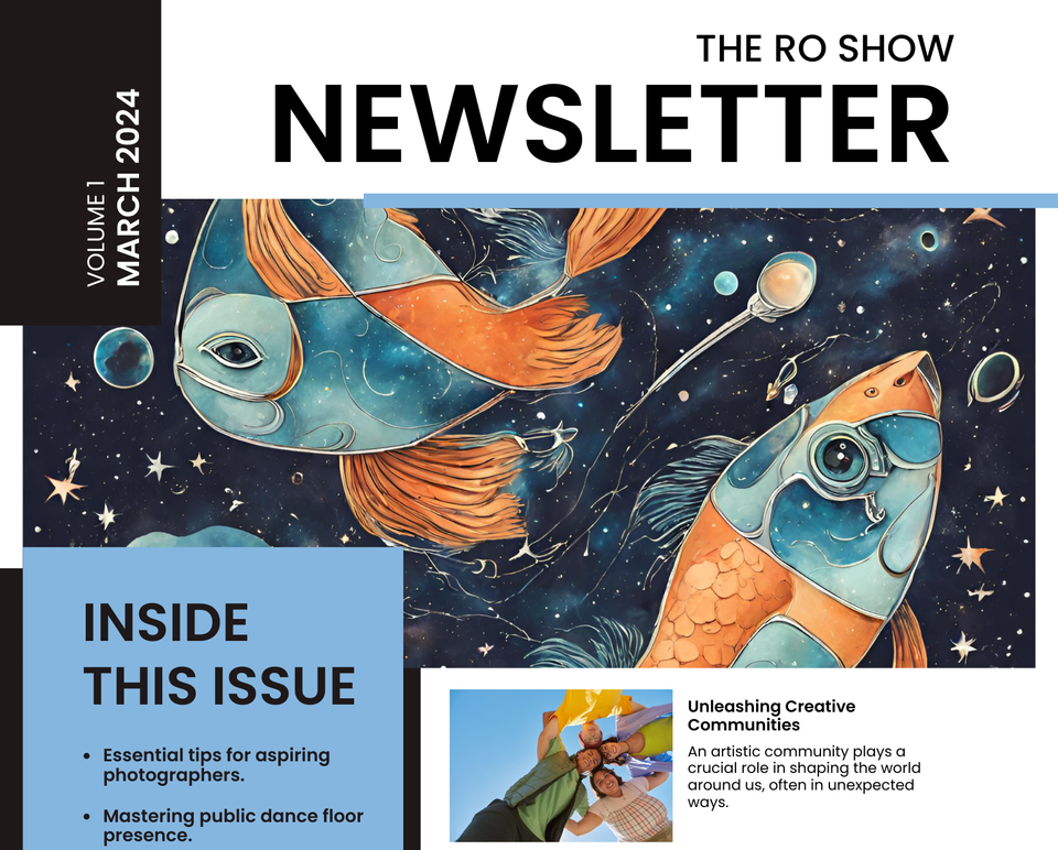 The Ro Show Newsletter - Ignite Your Creativity